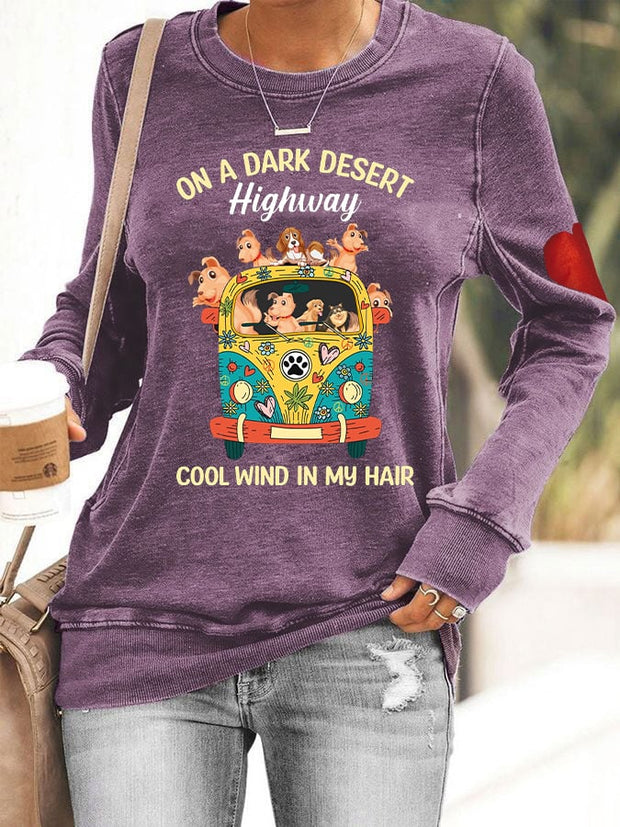 Women's On A Dark Desert Highway Cool Wind In My Hair Hippie Sweatshirt